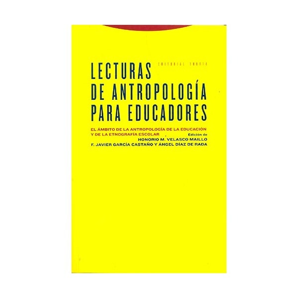 Lecturas de antropología para educadores: El ámbito de la antropología de la educación y de la etnografía escolar.pdf