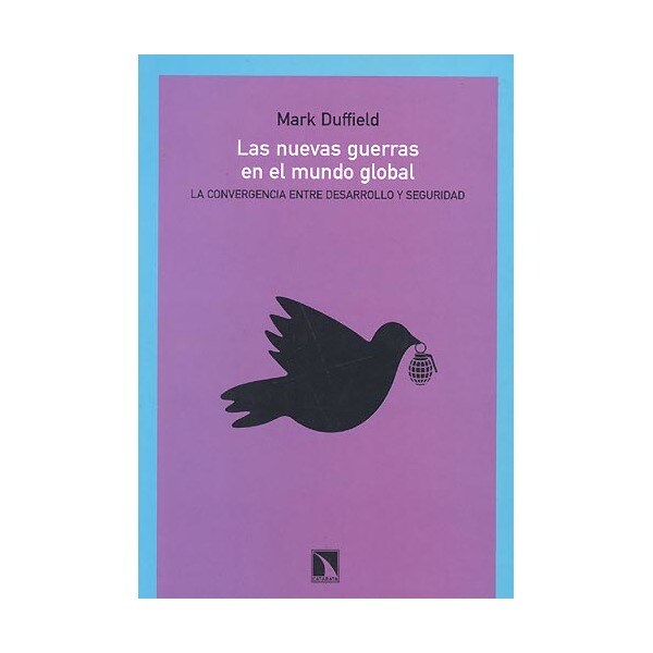 Las nuevas guerras en el mundo global: la convergencia entre desarrollo y seguridad.pdf