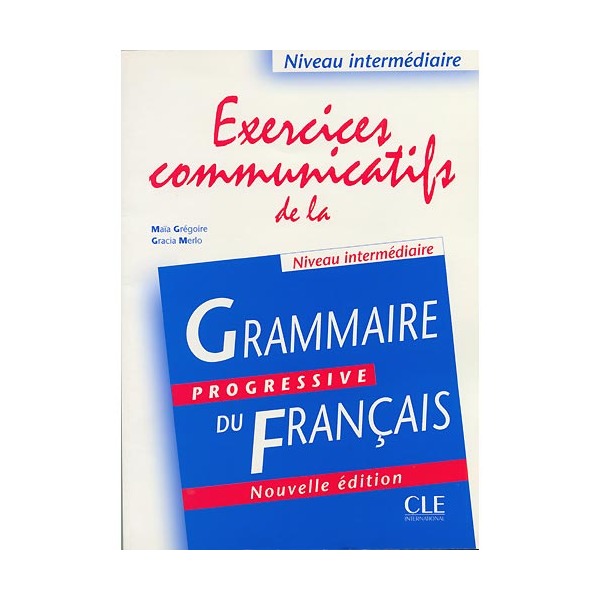 Imagem 0 de Exercices Communicatifs De La Grammaire Progressive Du Français