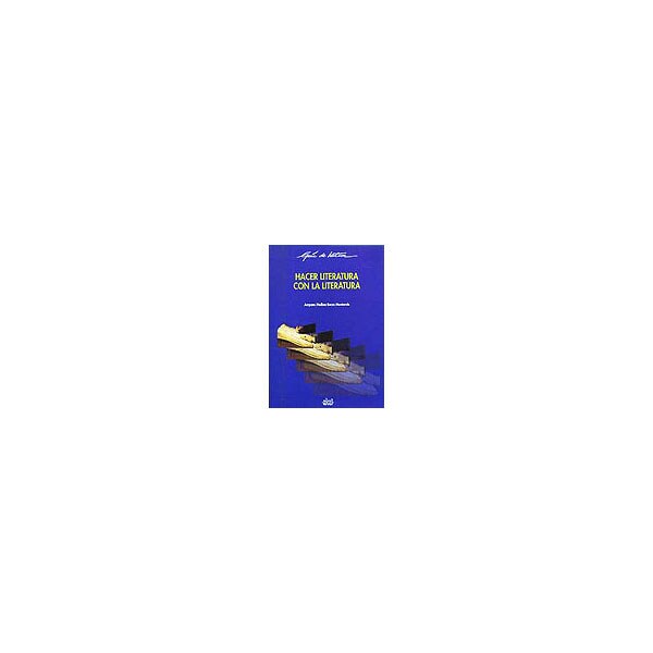 Hacer literatura con la literatura.pdf