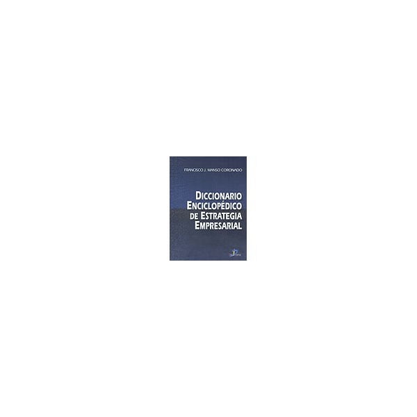 Diccionario enciclopédico de estrategia empresarial.pdf