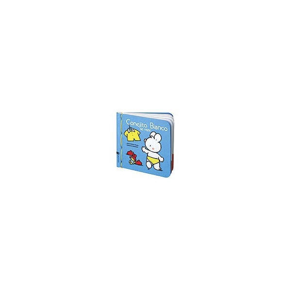 Conejito blanco se viste (Tapa blanda)