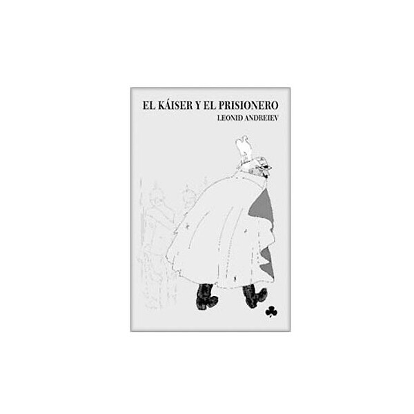 El Káiser y el prisionero (Tapa blanda)