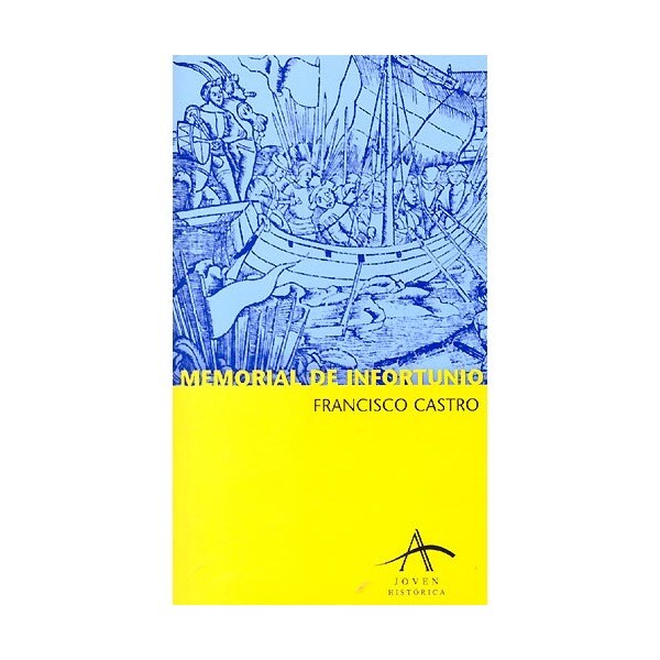 Memorial de infortunio (Tapa blanda)