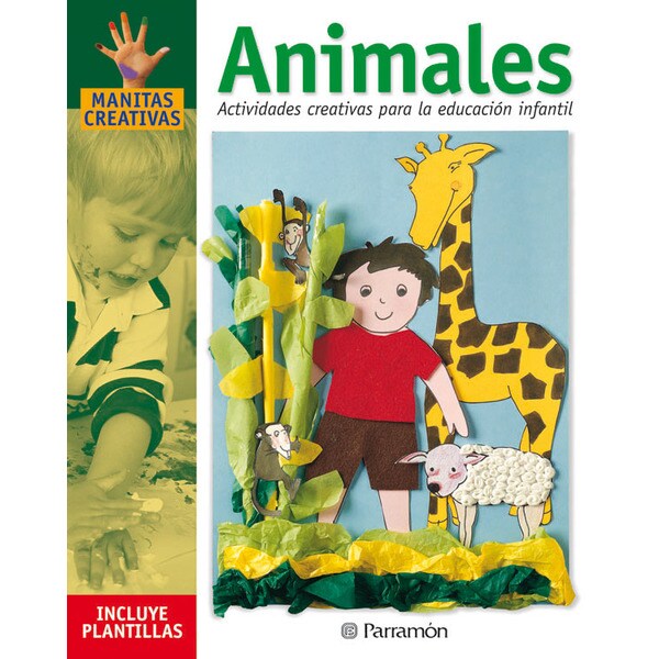 Animales: Actividades creativas para la educación infantil (Tapa dura)