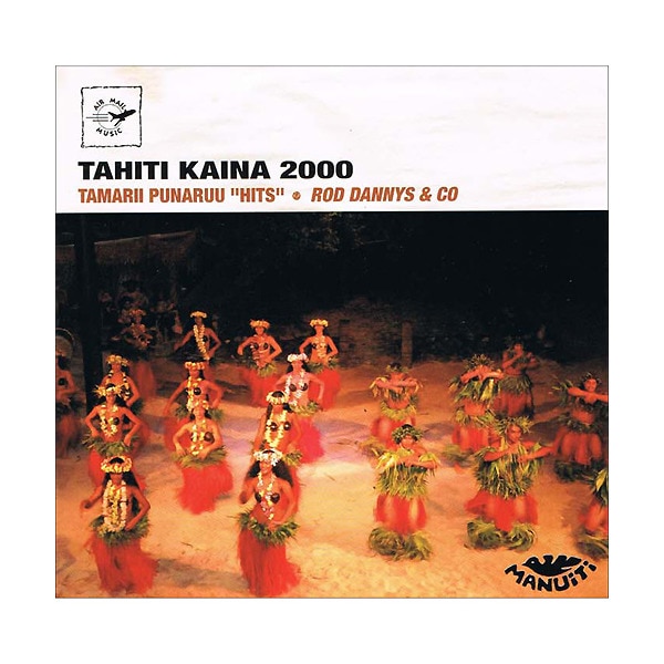 Tahiti Kaina 2000 (CD).