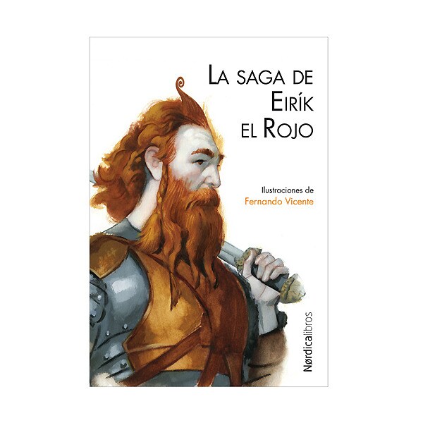 La saga de eir'k el rojo (Tapa blanda)