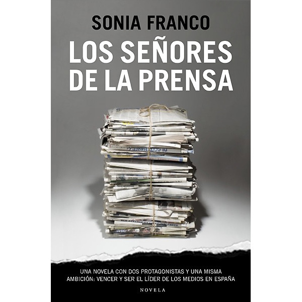 Los señores de la prensa (Tapa blanda)