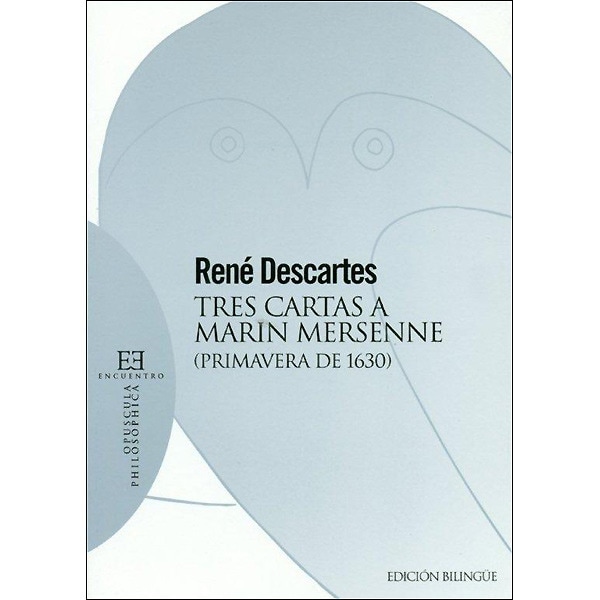 Tres cartas a marin mersenne: (primavera de 1630) (Tapa blanda)