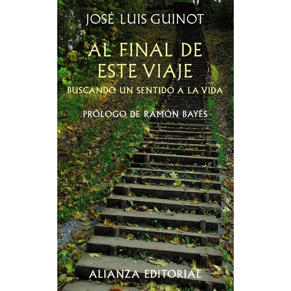 Al final de este viaje: Buscando un sentido a la vida.pdf