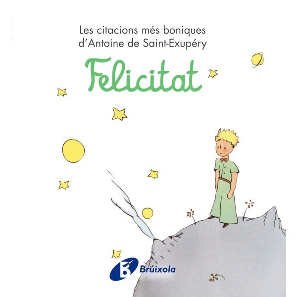 Felicitat: Les citacions més boniques dantoine de saint-exupéry.pdf