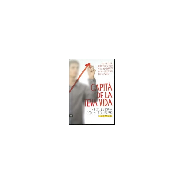 Capità de la teva vida: un full de ruta per al teu futur.pdf