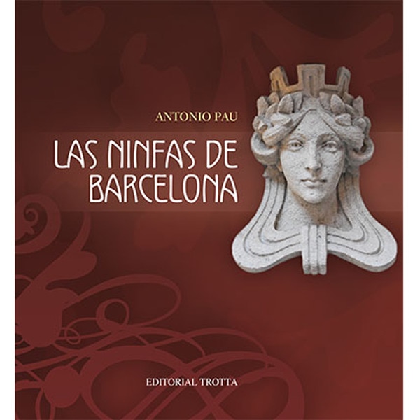 Las ninfas de barcelona (Tapa dura)