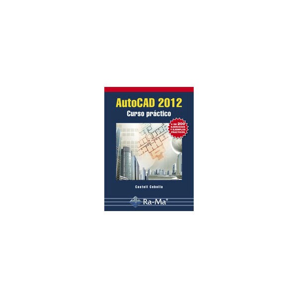 Autocad 2012 curso práctico.pdf