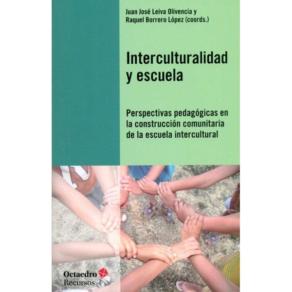 Interculturalidad y escuela: Perspectivas pedagógicas en la construcción comunitaria de la escuela intercultural