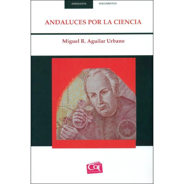 Andaluces por la ciencia (Tapa blanda)