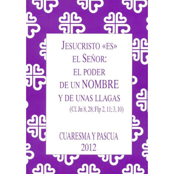 Jesucristo es el señor: el poder de un nombre y de unas llagas.pdf