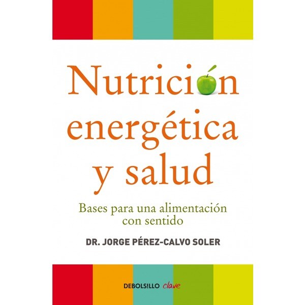 Nutrición energética y salud: Bases para una alimentación con sentido.pdf