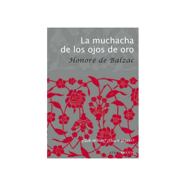 La muchacha de los ojos de oro (Tapa blanda)