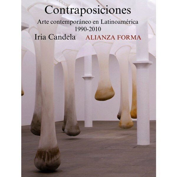 Contraposiciones: Arte contemporáneo en latinoamérica, 1990-2010.pdf