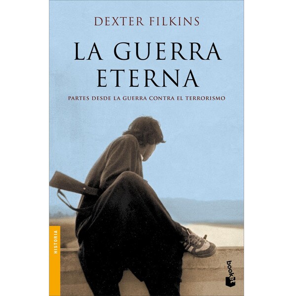 La guerra eterna: Partes desde la guerra contra el terrorismo.pdf