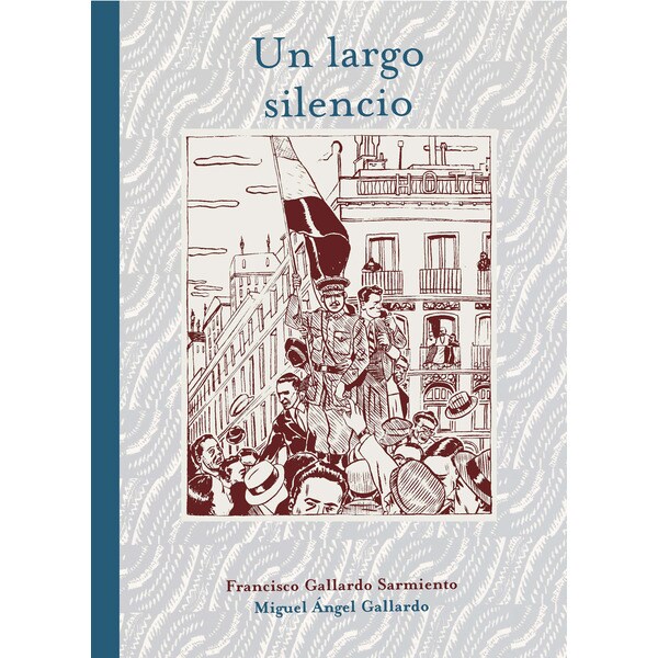 Un largo silencio (Tapa dura)