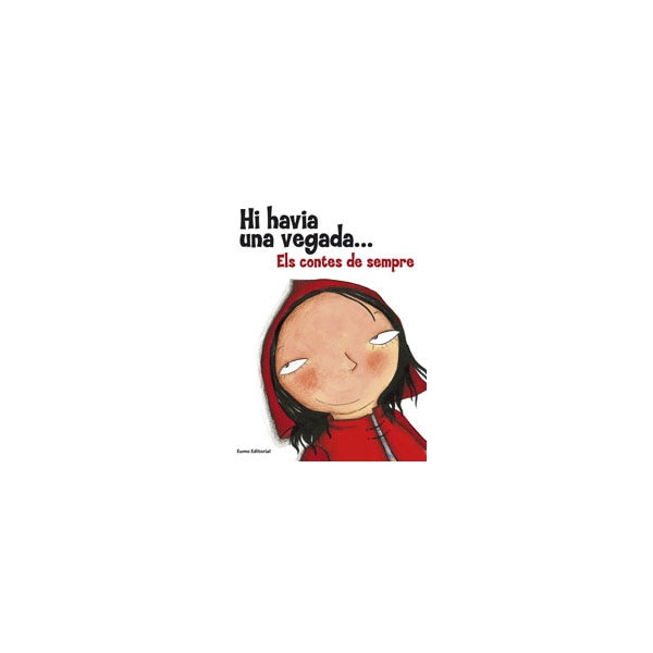 Hi havia una vegada...Els contes de sempre