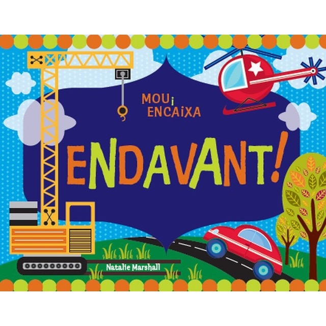 Endavant!: Mou i encaixa (Tapa dura)