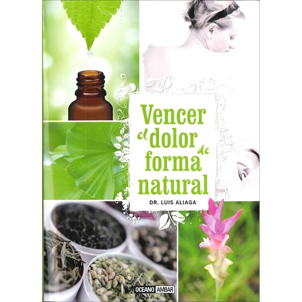 Vencer el dolor de forma natural