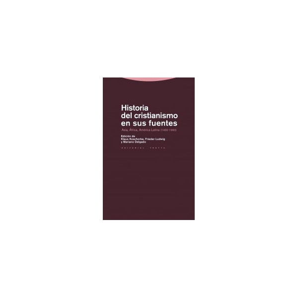 Historia del cristianismo en sus fuentes: Asia, áfrica, américa latina.pdf