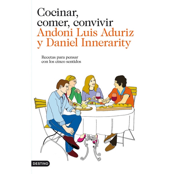 Cocinar, comer, convivir: Recetas para pensar con los cinco sentidos.pdf