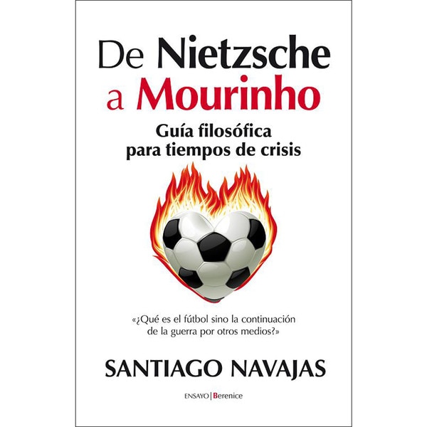 De nietzsche a mourinho (Tapa blanda)