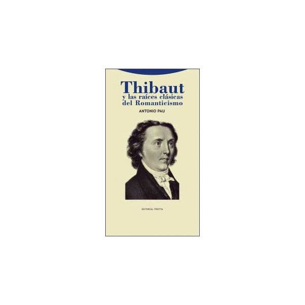 Thibaut y las raíces clásicas del romanticismo.pdf