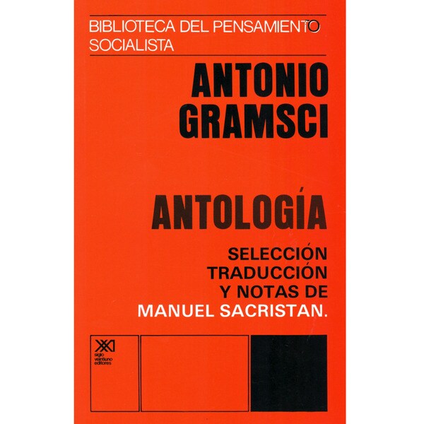 Antonio gramsci. Antología..pdf