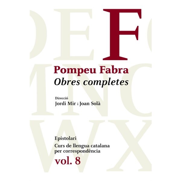 Obres Completes de Pompeu Fabra, 8: Epistolari