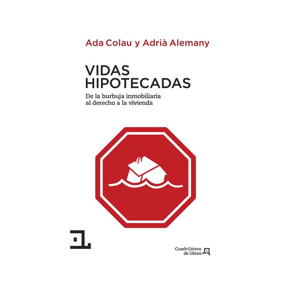 Vidas hipotecadas (Tapa dura)