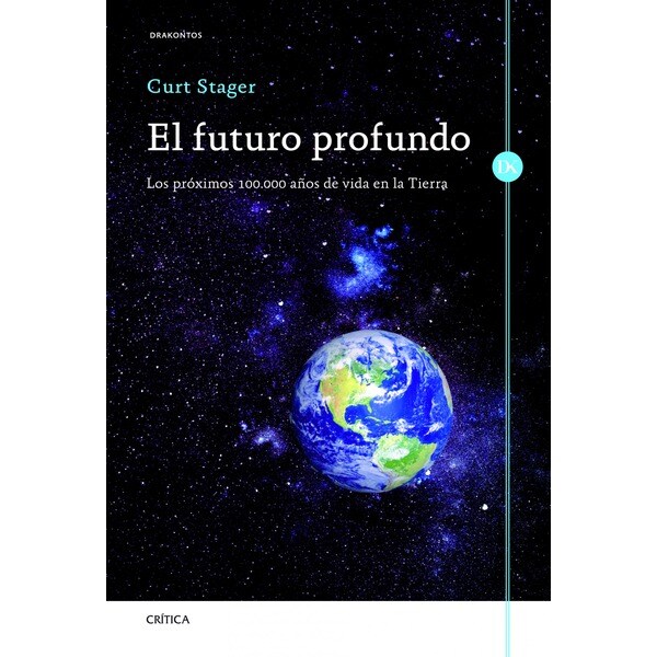 El futuro profundo: Los próximos 100. 000 años de vida en la tierra.pdf