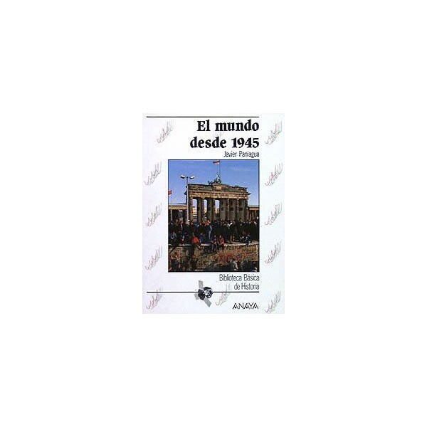 El mundo desde 1945.pdf
