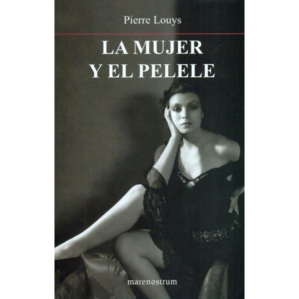La mujer y el pelele (Tapa blanda)