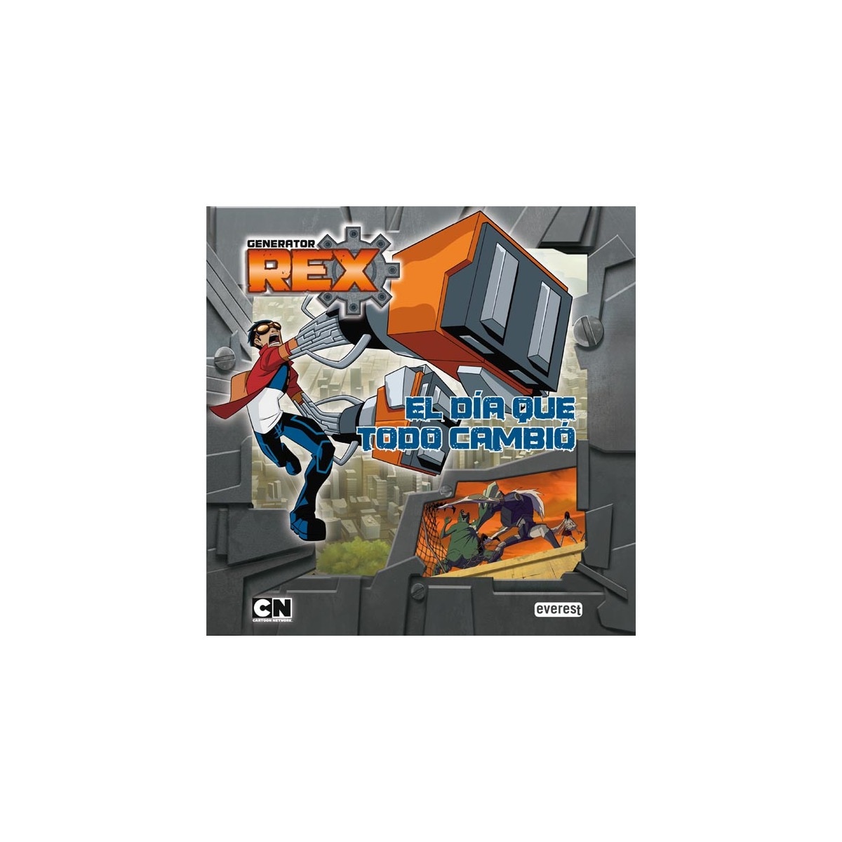 Imagem 0 de Generator Rex. El día que todo cambió (Capa dura)