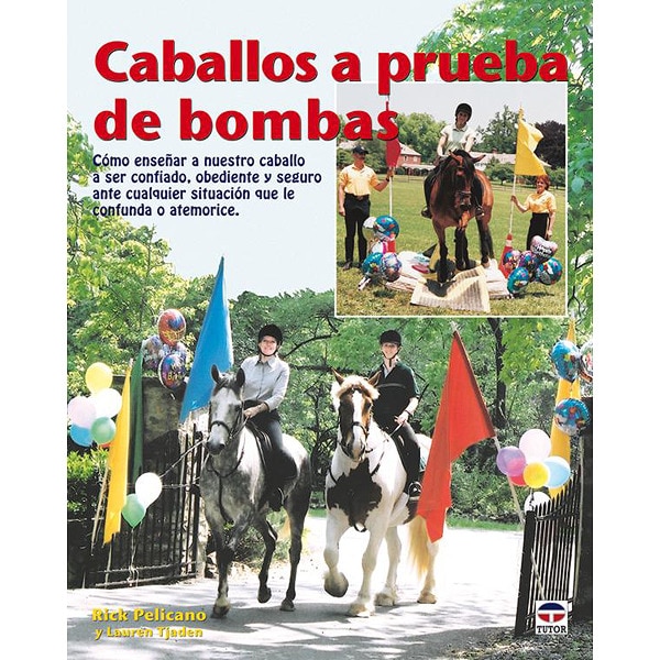 Caballos a prueba de bombas.pdf