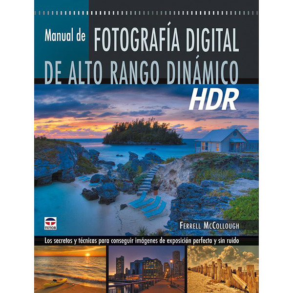 Fotografia digital de alto rango dinamico hrd (Tapa blanda)