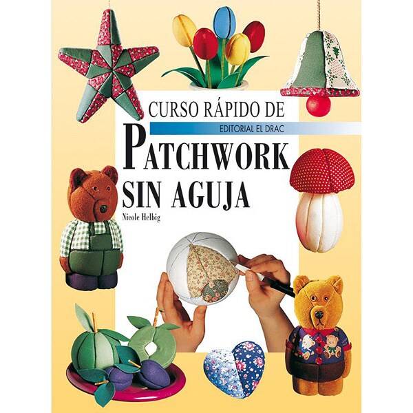 Curso rapido de patchwork sin aguja.pdf