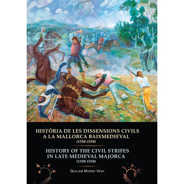 Historia de les dissensions civils a mallorca (Tapa dura)