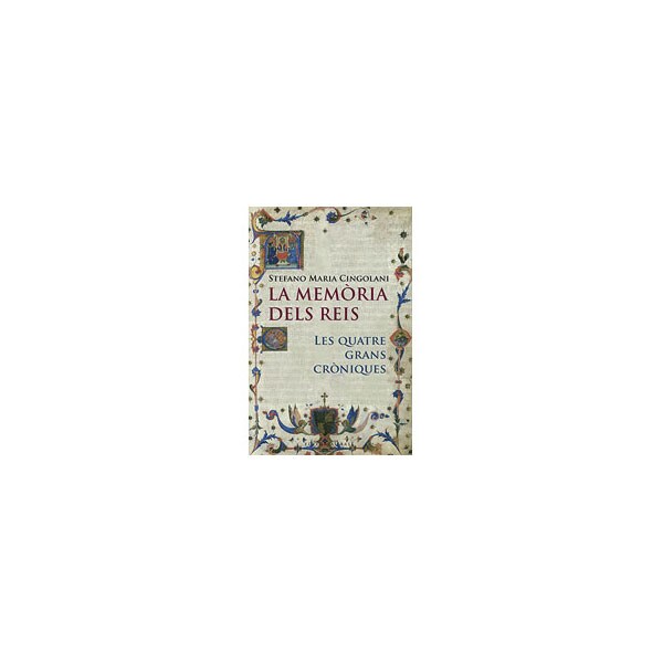 La memòria dels reis: Les quatre grans cròniques.pdf