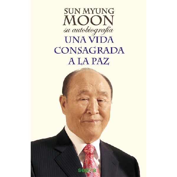 Sun myung moon: su autobiografía (Tapa blanda con solapas)