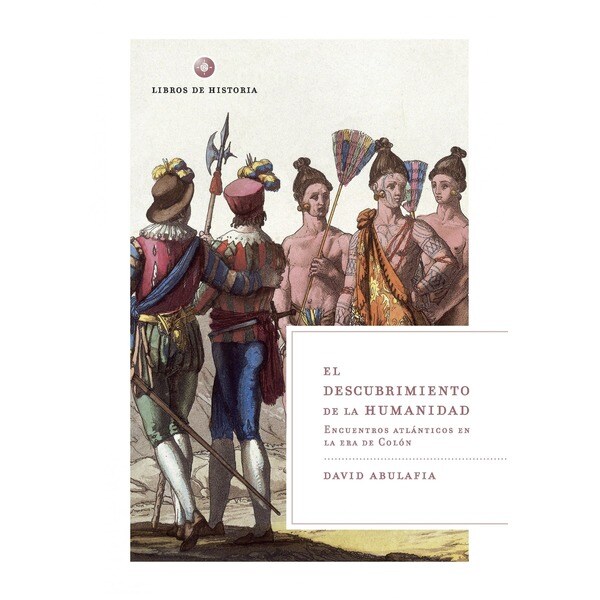 El descubrimiento de la humanidad: Encuentros atlánticos en la era de colón.pdf