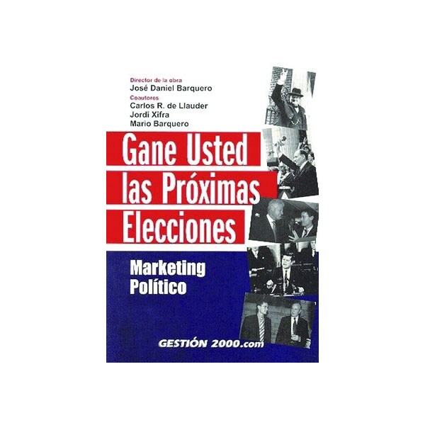 Gane usted las proximas elecciones (Tapa blanda)