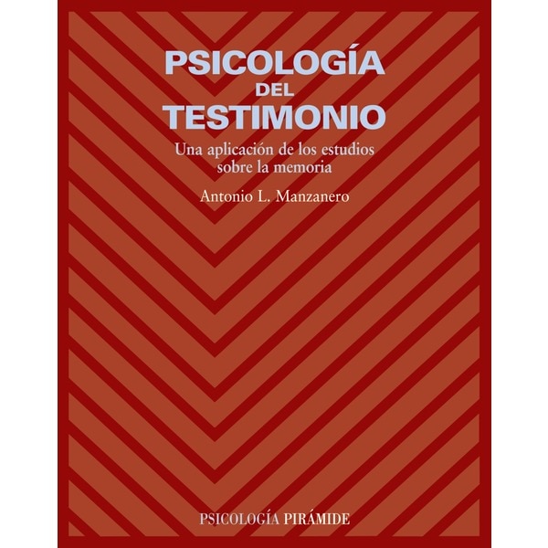 Imagem 0 de Psicología del testimonio: Una aplicación de los estudios sobre la memoria(Tapa blanda)