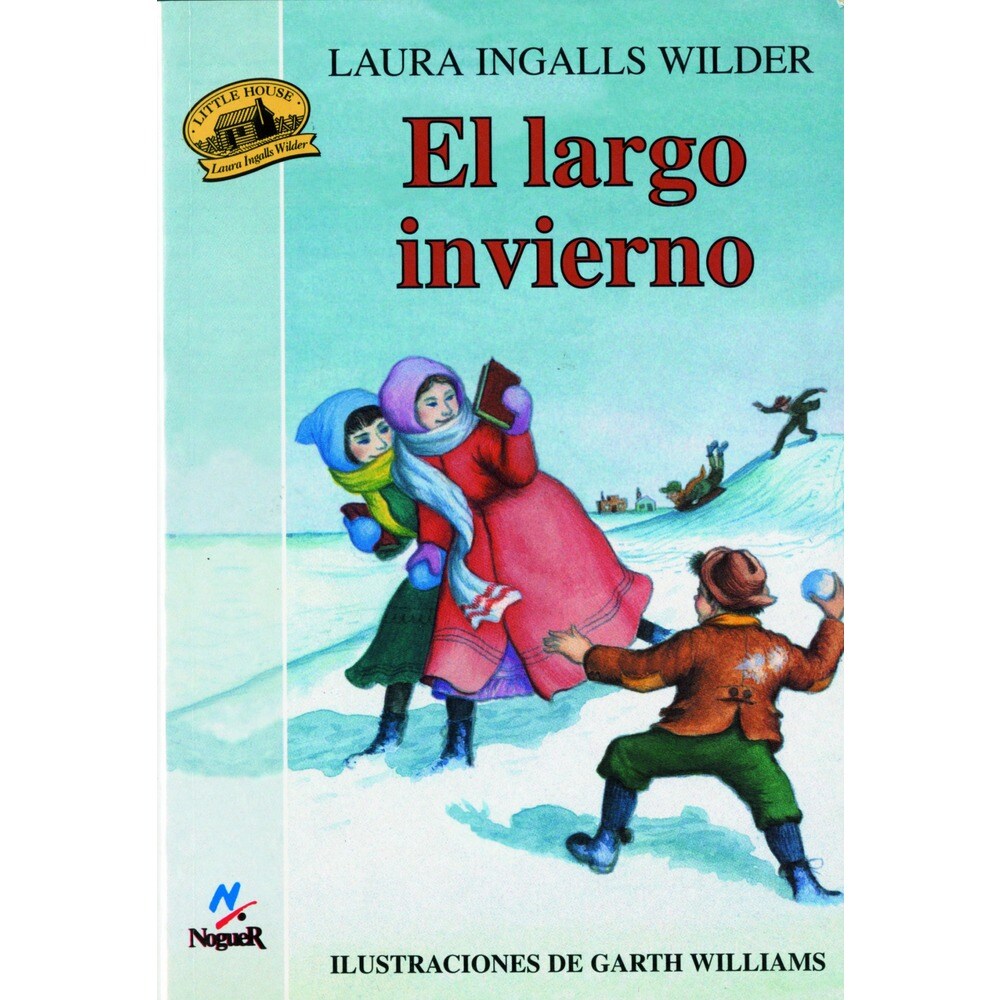 El largo invierno: Ilustraciones de garth williams (Tapa blanda)